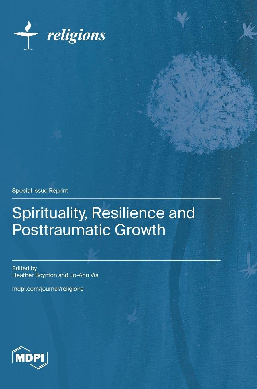 Spirituality, Resilience and Posttraumatic Growth