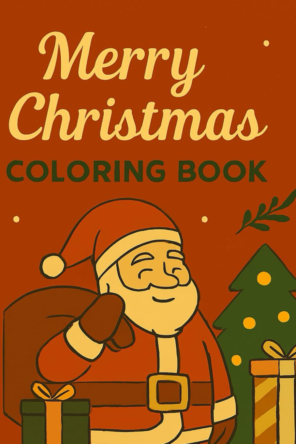 Christmas Coloring Book for Toddlers and Kids: Libro de Colorear de Navidad para niños: Christmas Coloring Book