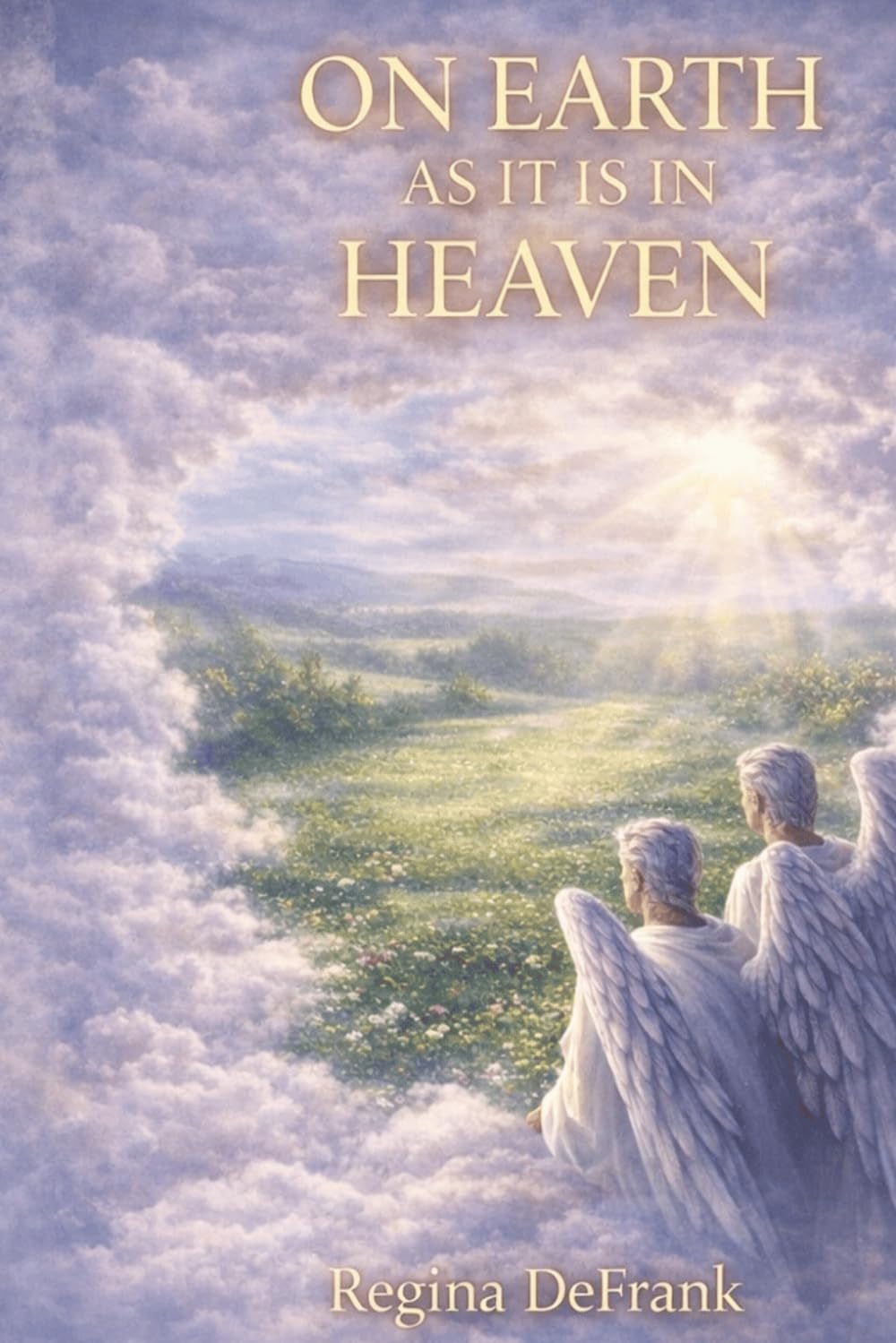 On Earth as it is in Heaven