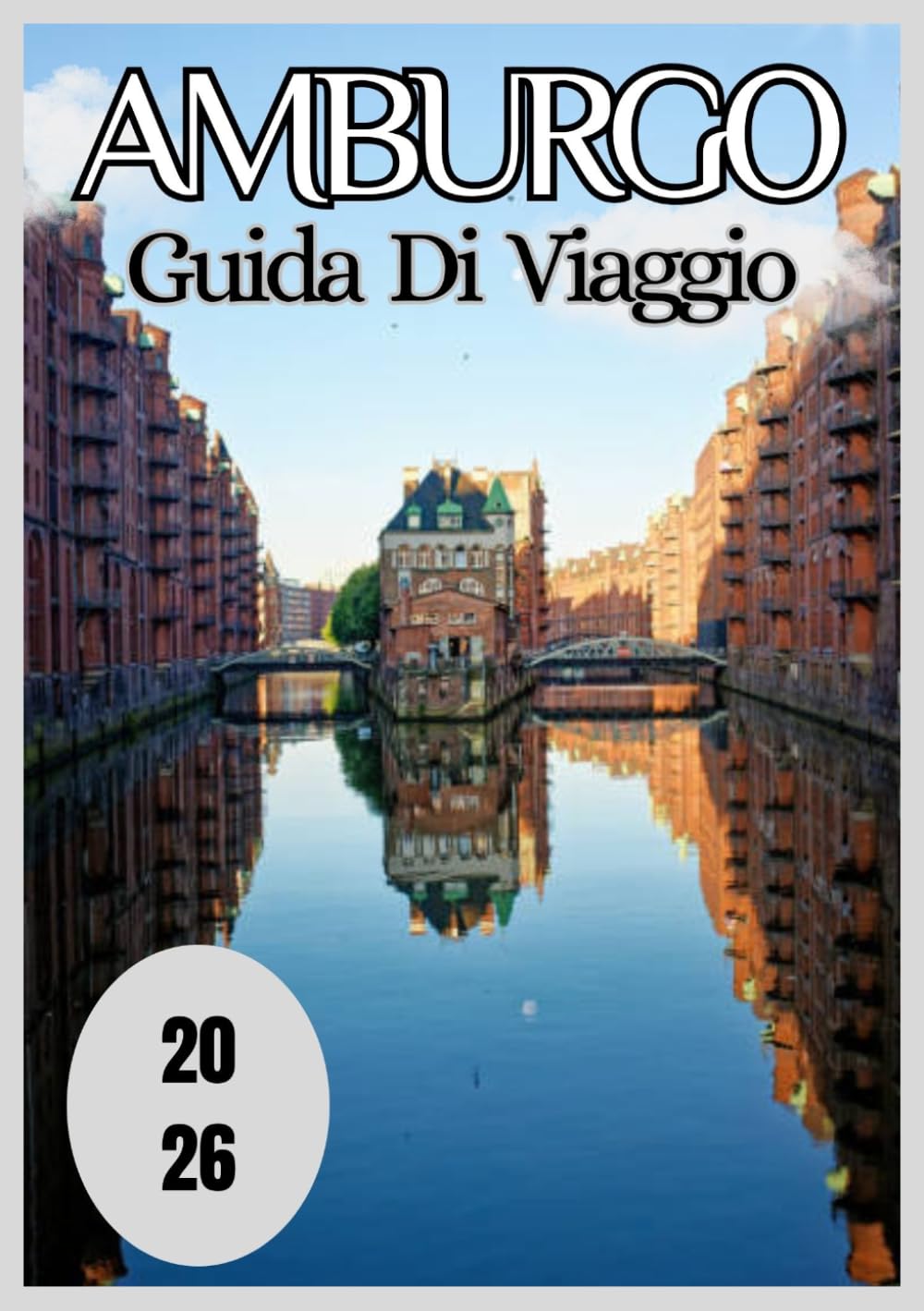 Amburgo Guida di viaggio 2026