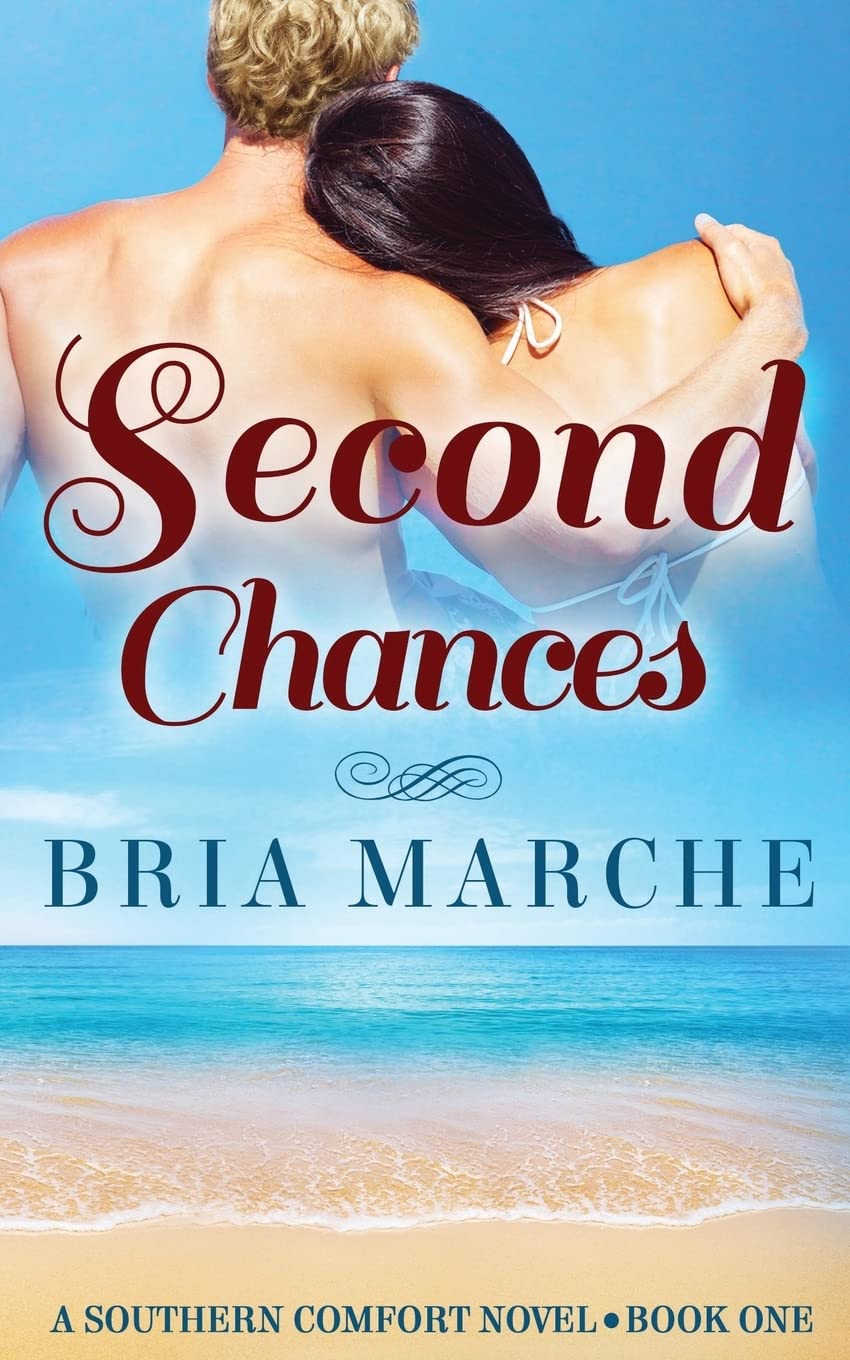 Second Chances: Southern Comfort Series: Book One: Volume 1