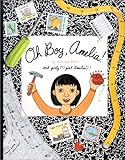 Oh Boy, Amelia! (Amelia's Notebook)