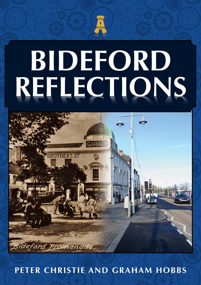 Amberley Publishing Bideford Reflections
