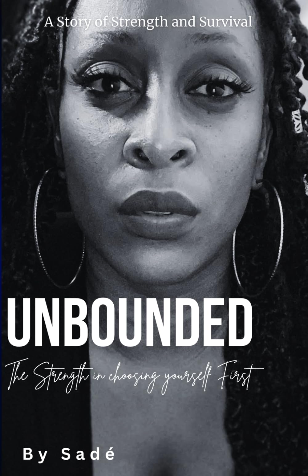 Unbounded: The Strength in choosing yourself first