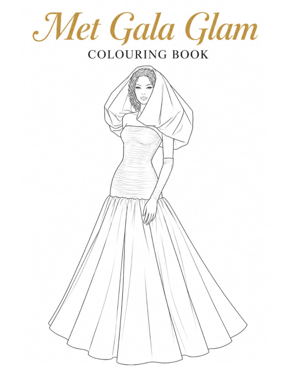 Met Gala Glam: Colouring Book