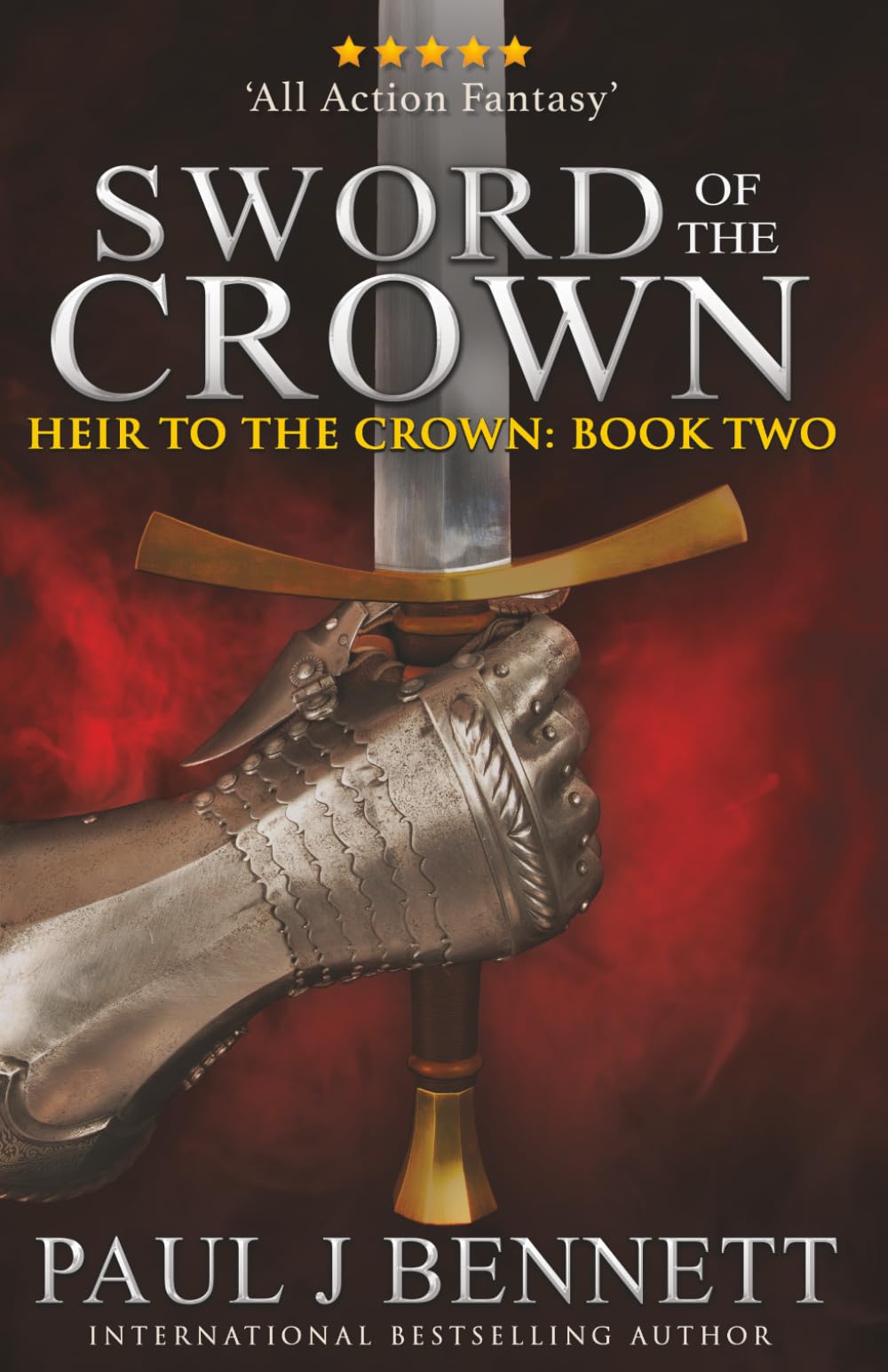 Sword of the Crown: 2 (Heir to the Crown)