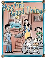 Martin's Good Things (pack of 10) 1574824090 Book Cover