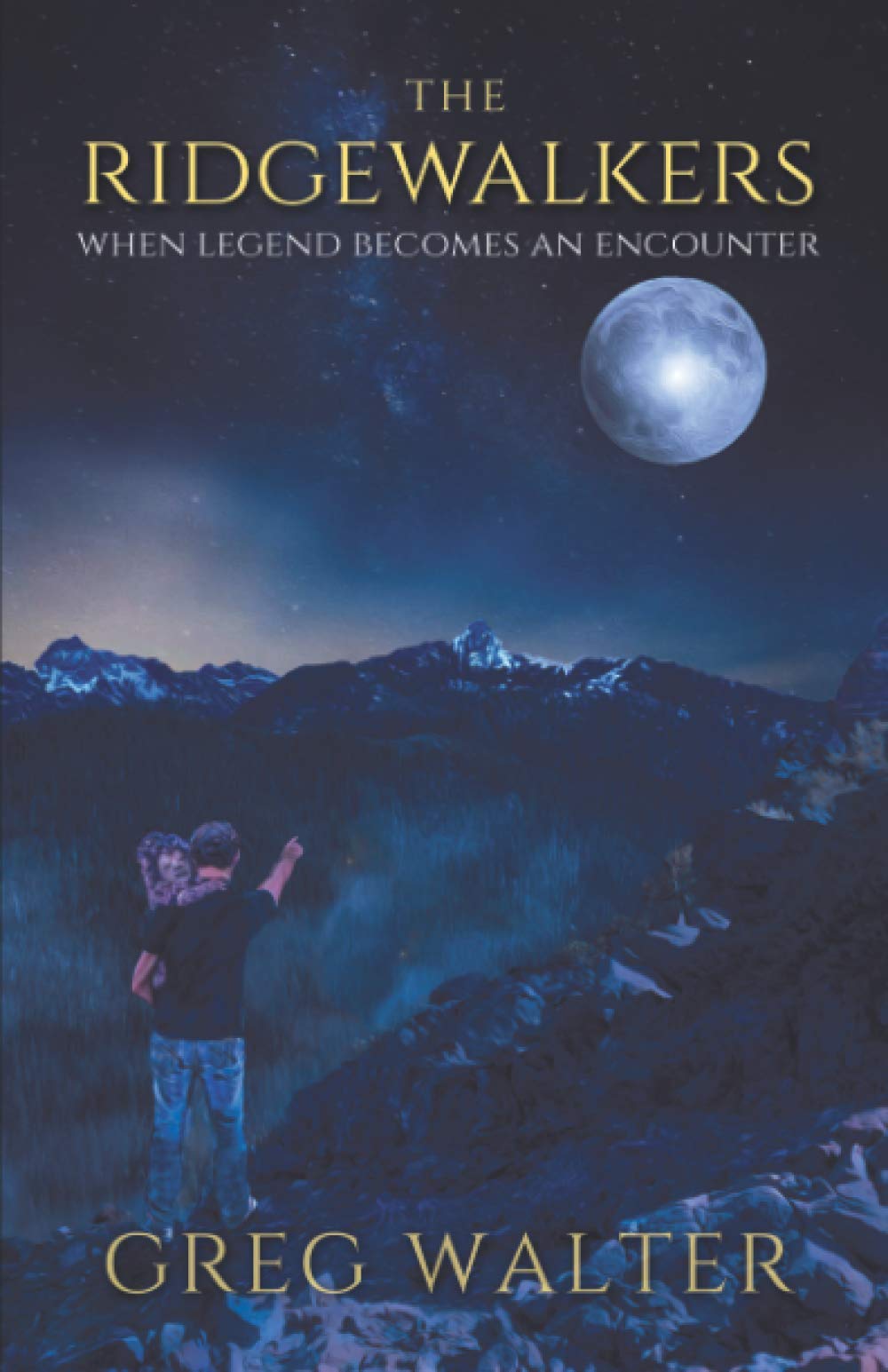 The Ridgewalkers: When Legend Becomes an Encounter