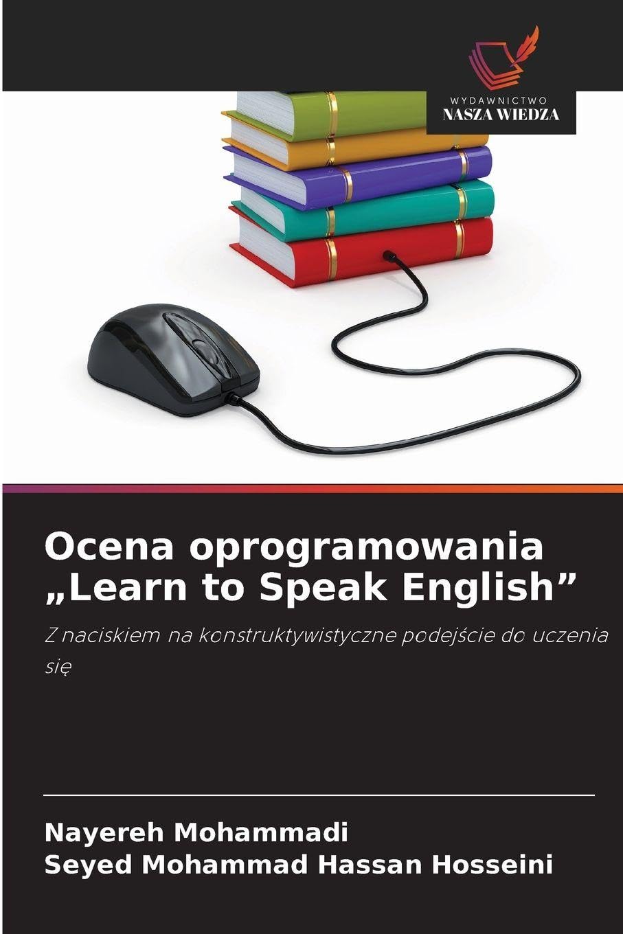 Ocena oprogramowania "Learn to Speak English": Z naciskiem na konstruktywistyczne podej¿cie do uczenia si¿