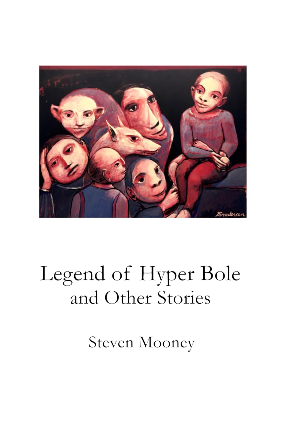 Legend of Hyperbole and Other Stories