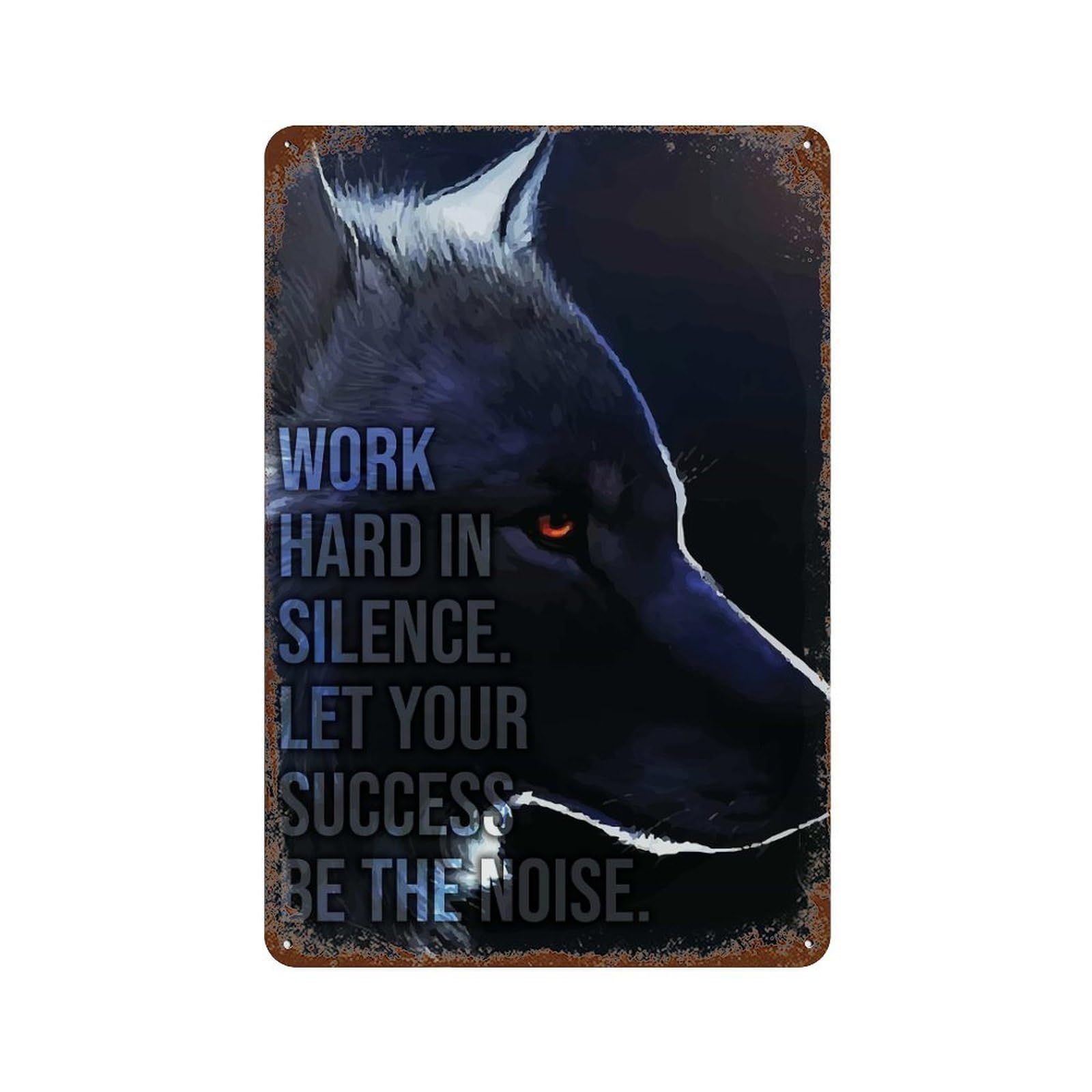 Rust Effect Work Hard In Silence Rustic Tin Plaque 11.8"x7.9", Classic Wall Plaque for Shed, Workshop And Garage Wall Decor