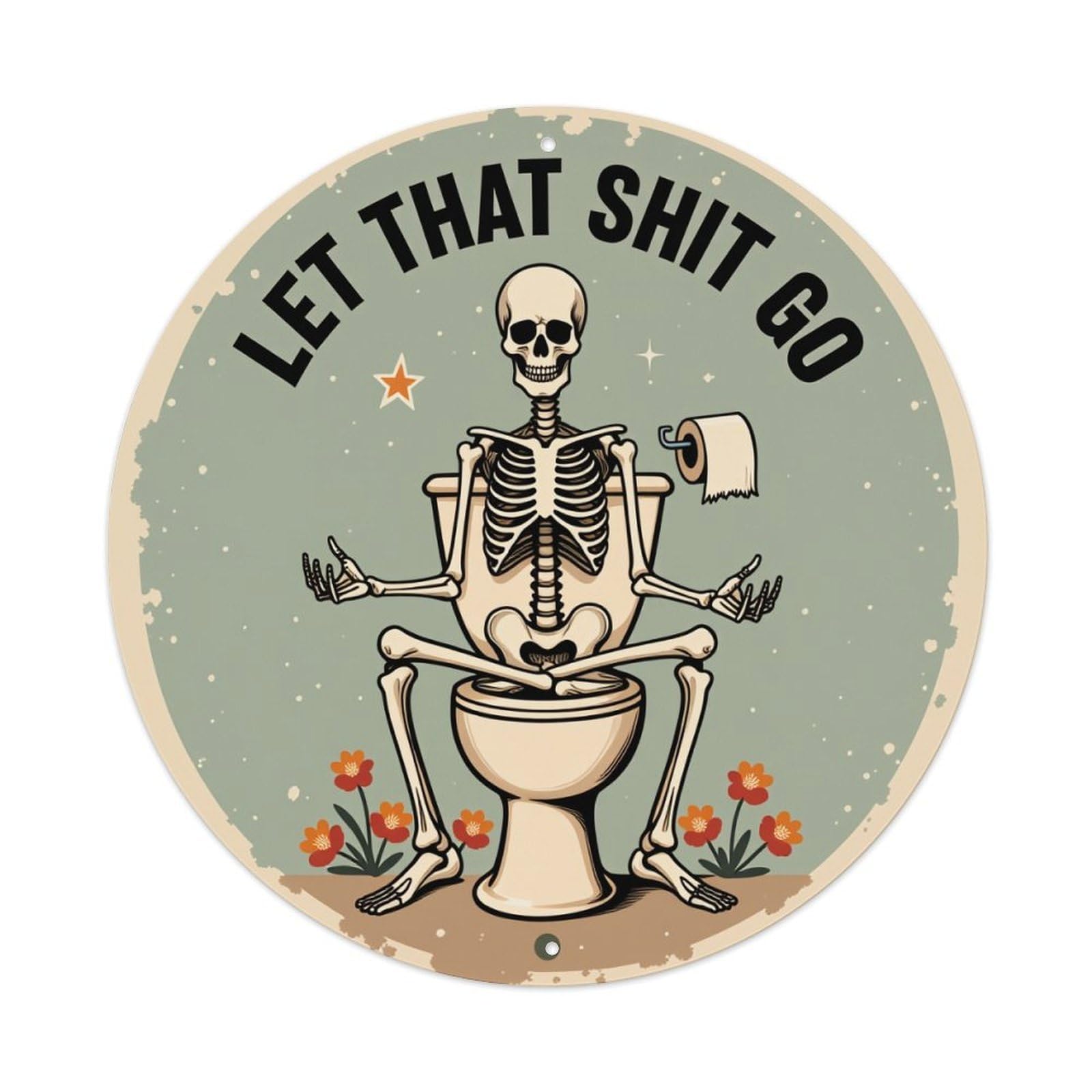 Skeleton On Toilet With Flowers Round Tin Sign Retro Metal Sign for Cafe Bar Pub Home Game Room Gym Club Wall Decoration Vintage Metal Poster 8x8 Inch