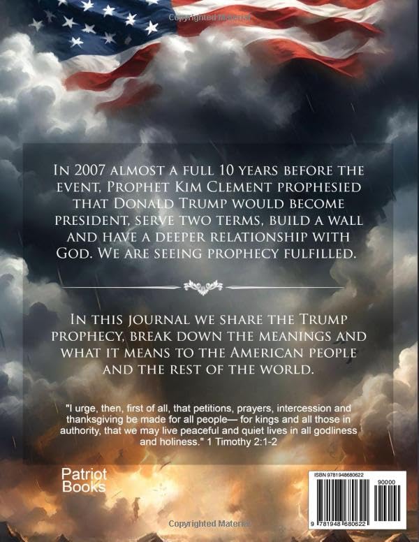 Trump: Prophecy Fulfilled Journal: with the 2007 Prophecy of Kim Clement - Image 2