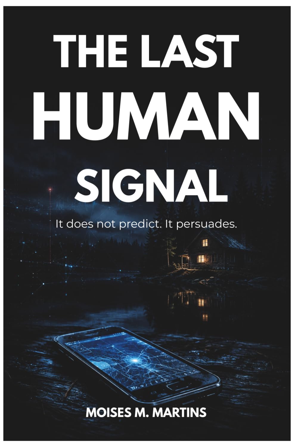 The Last Human Signal