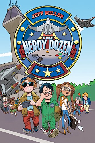 The Nerdy Dozen (Nerdy Dozen, 1) 0062272632 Book Cover