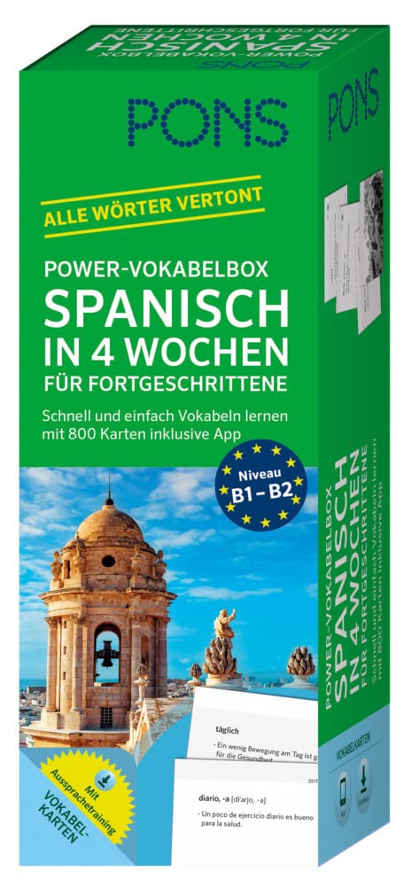 PONS Power-Vokabelbox Spanisch in 4 Wochen für Fortgeschrittene: Schnell und einfach Vokabeln lernen mit 800 Karten inklusive App. Alle Wörter vertont
