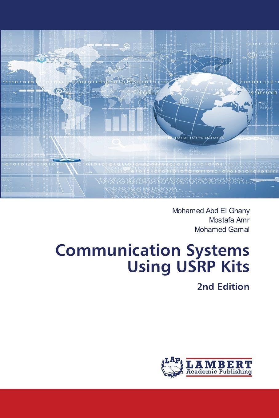 Communication Systems Using USRP Kits: 2nd Edition