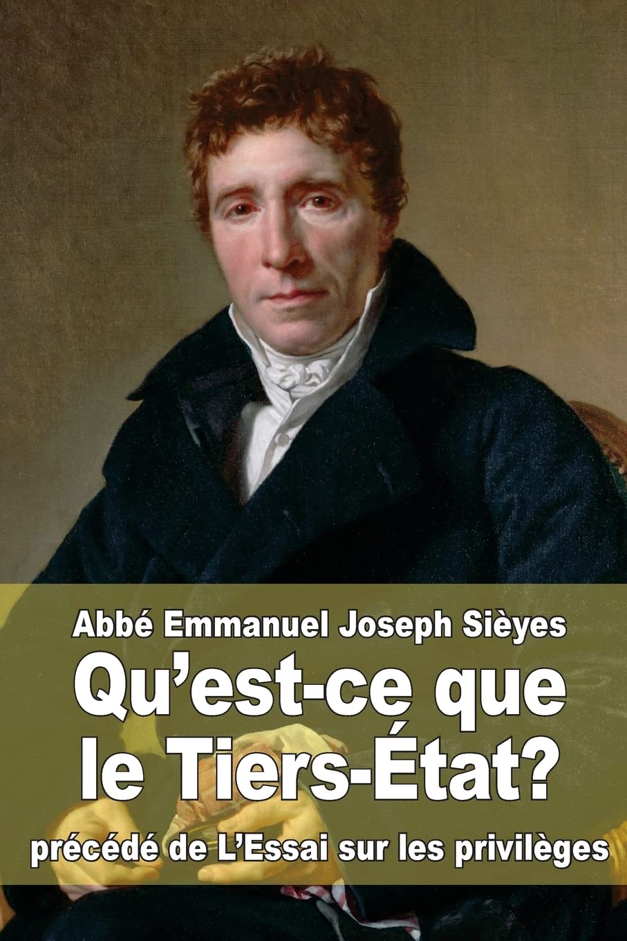 Qu’est-ce que le Tiers état？／Emmanuel QU'EST-CE QUE LE TIERS ETAT ?: SIEYES EMMANUEL J.: 9782600042604