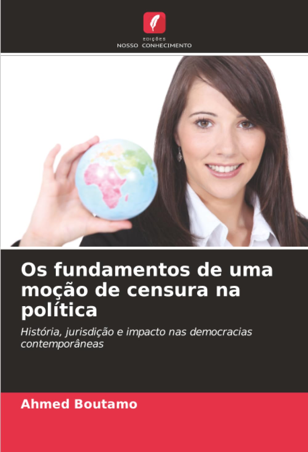 Os fundamentos de uma moção de censura na política: História, jurisdição e impacto nas democracias contemporâneas