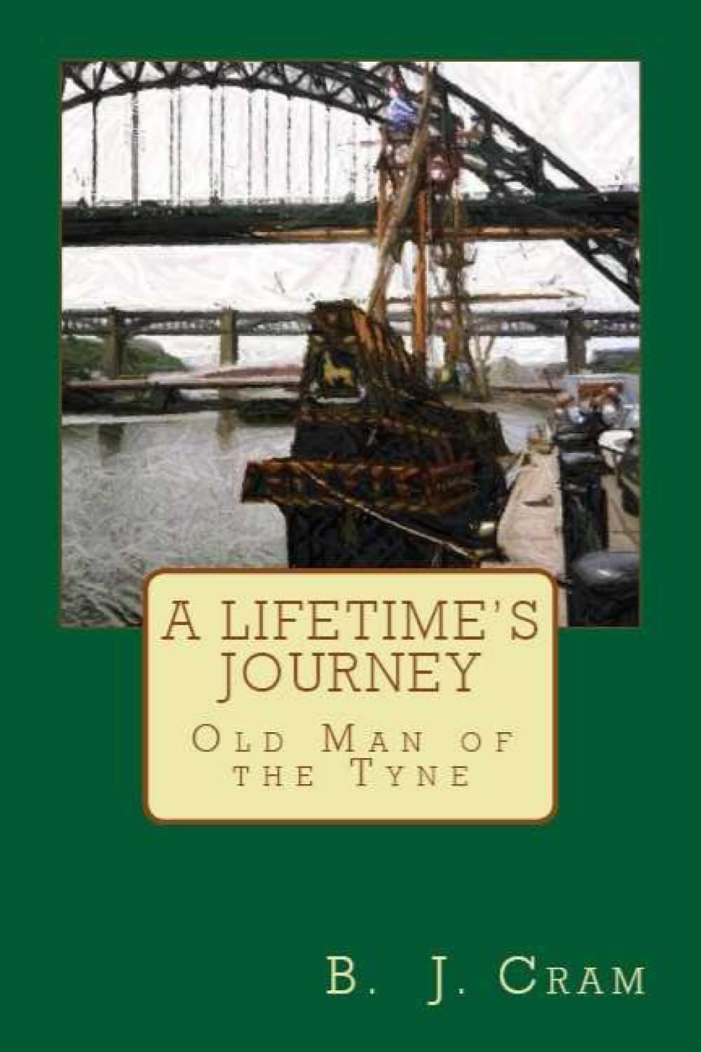 A Lifetime's Journey: Old man of the Tyne