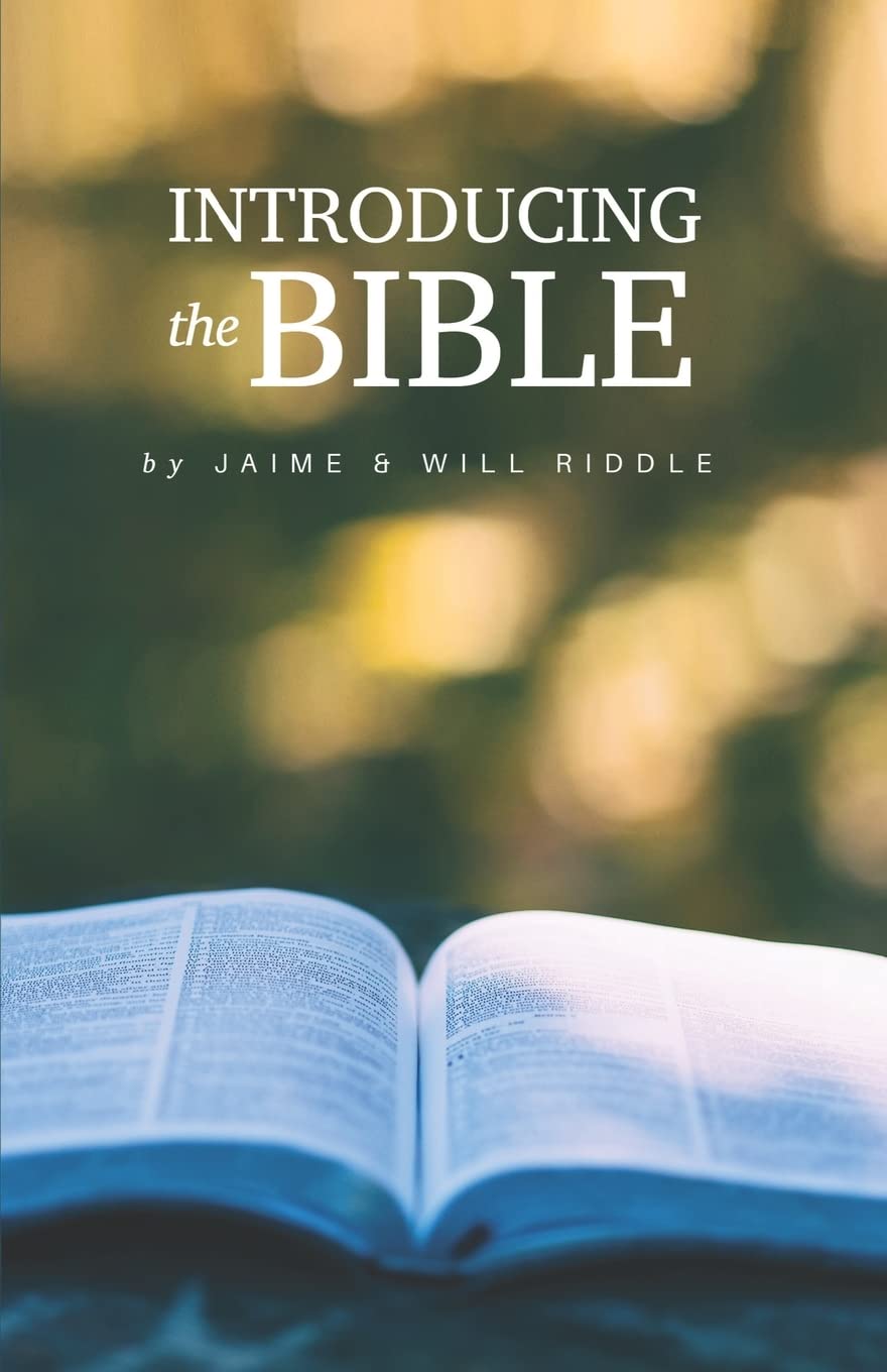Introducing the Bible: Riddle, Jaime, Riddle, Will: 9781479251049 ...