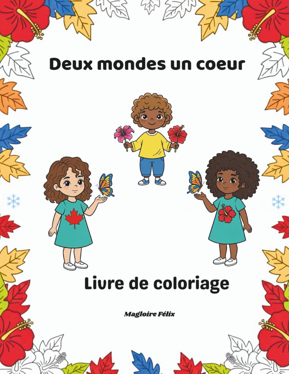 Deux mondes un coeur: Livre de coloriage