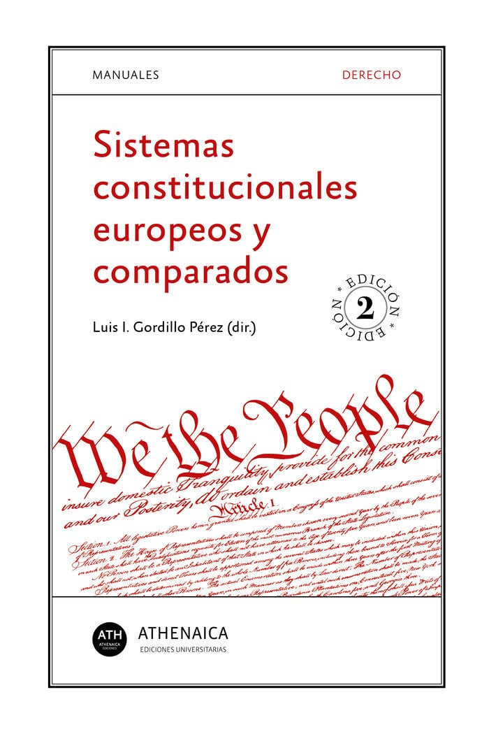 Sistemas constitucionales europeos y comparados: 2 (Manuales. Derecho)