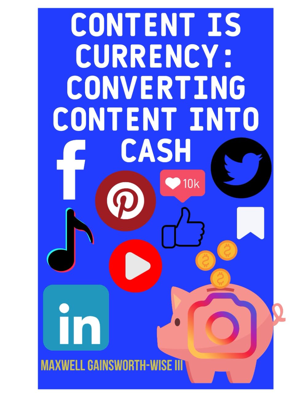 Content is Currency: Converting Content into Cash
