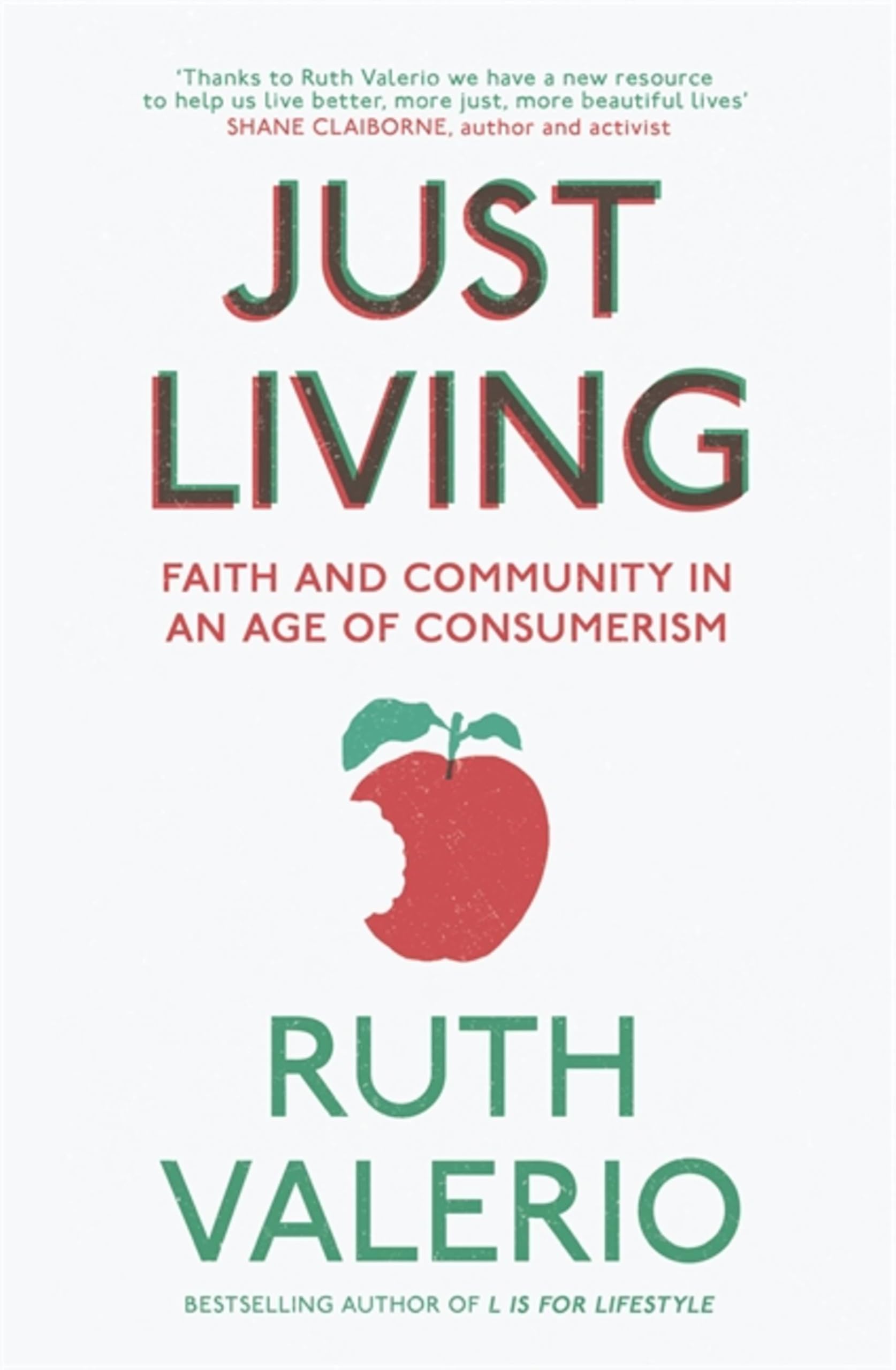 Just Living: Faith and Community in an Age of Consumerism.by Valerio New.#+,.#.#