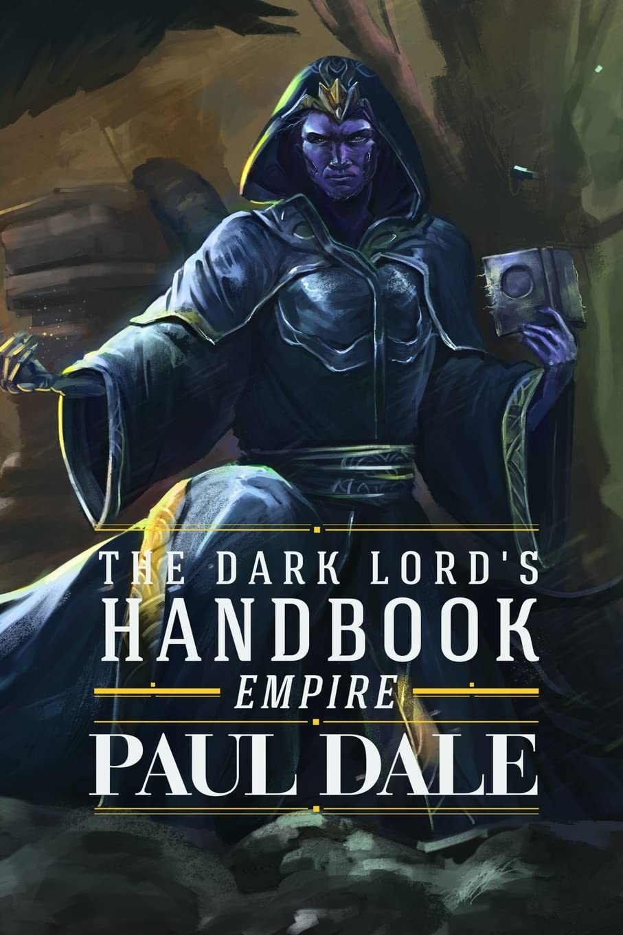 The Dark Lord's Handbook: Empire: 3