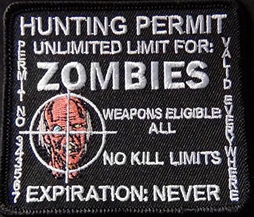 Zombie Hunting Permit Patch 3.5"x3" Black