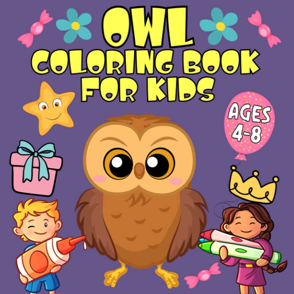 Owl Coloring Book for Kids Ages 4-8: Coloring Pages for Boys and Girls with Owls and other Birds