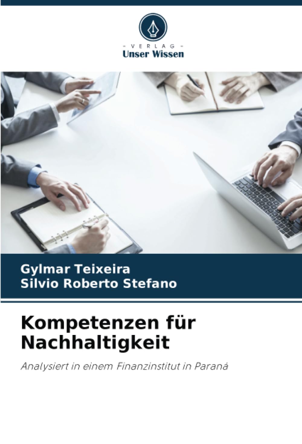 Kompetenzen für Nachhaltigkeit: Analysiert in einem Finanzinstitut in Paraná
