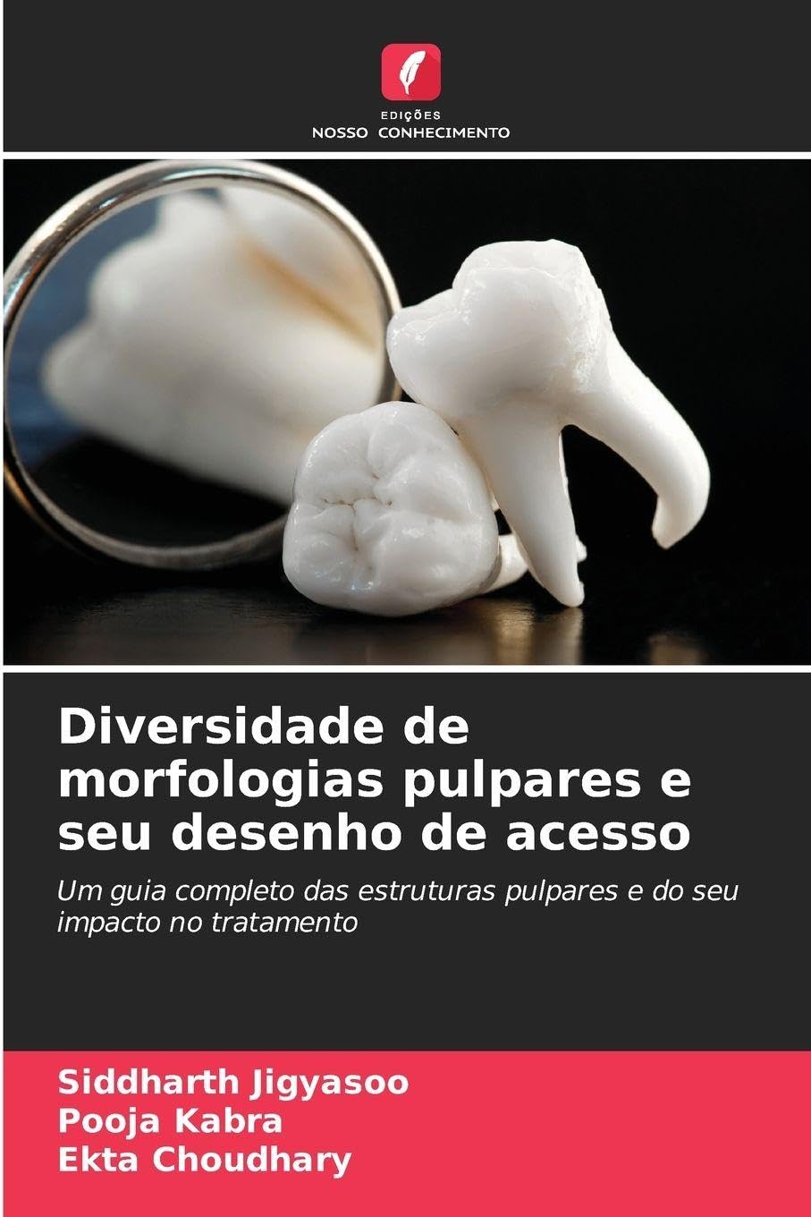 Diversidade de morfologias pulpares e seu desenho de acesso: Um guia completo das estruturas pulpares e do seu impacto no tratamento