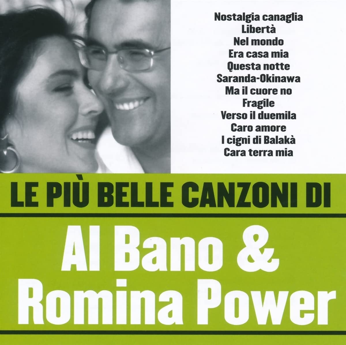 Le Piu Belle Canzoni Di Al Bano & Romina Power