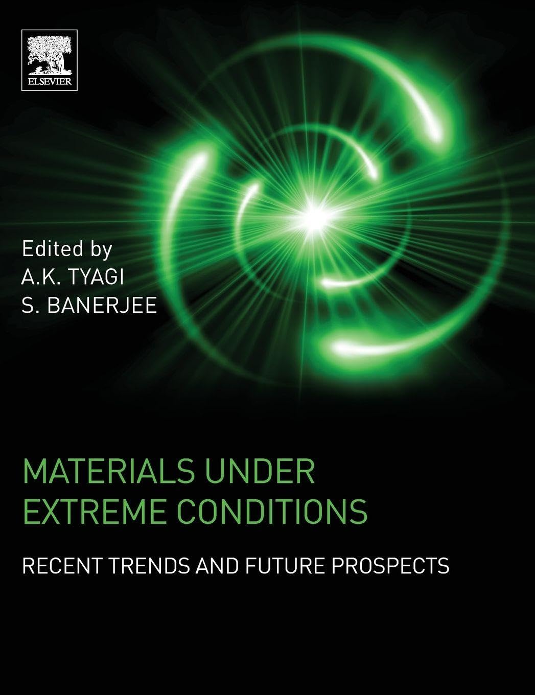 Materials Under Extreme Conditions: Recent Trends and Future Prospects