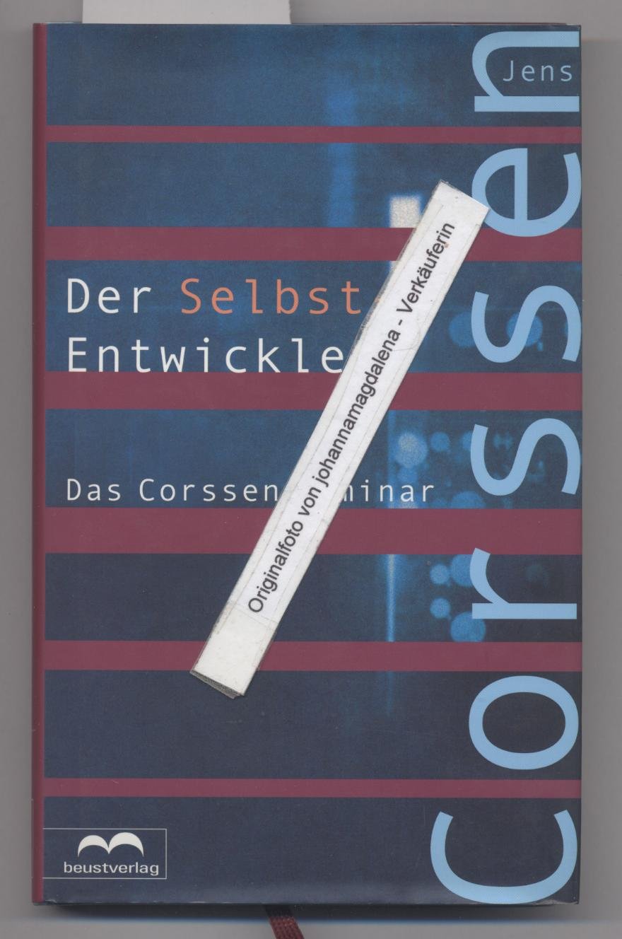 Der Selbst-Entwickler. Das Corssen Seminar