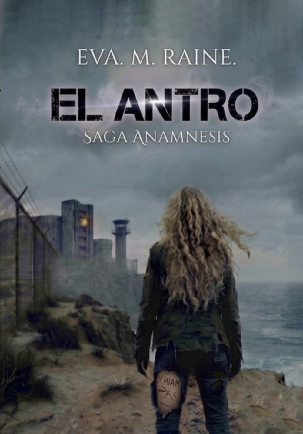 EL ANTRO: SAGA ANAMNESIS: Una novela de suspense psicológico y romance oscuro.