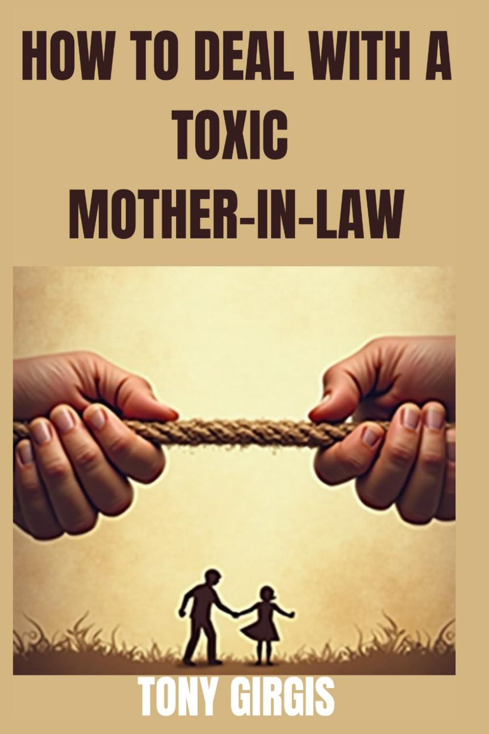How To Deal With A Toxic Mother-In-Law