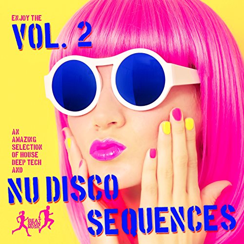 Play Nu Disco Sequences, Vol. 2 by VARIOUS ARTISTS on Amazon Music
