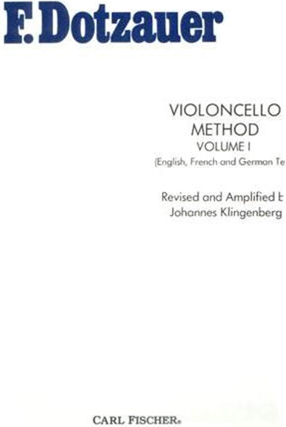 Dotzauer Violoncello Method Volume 1 (Cello)
