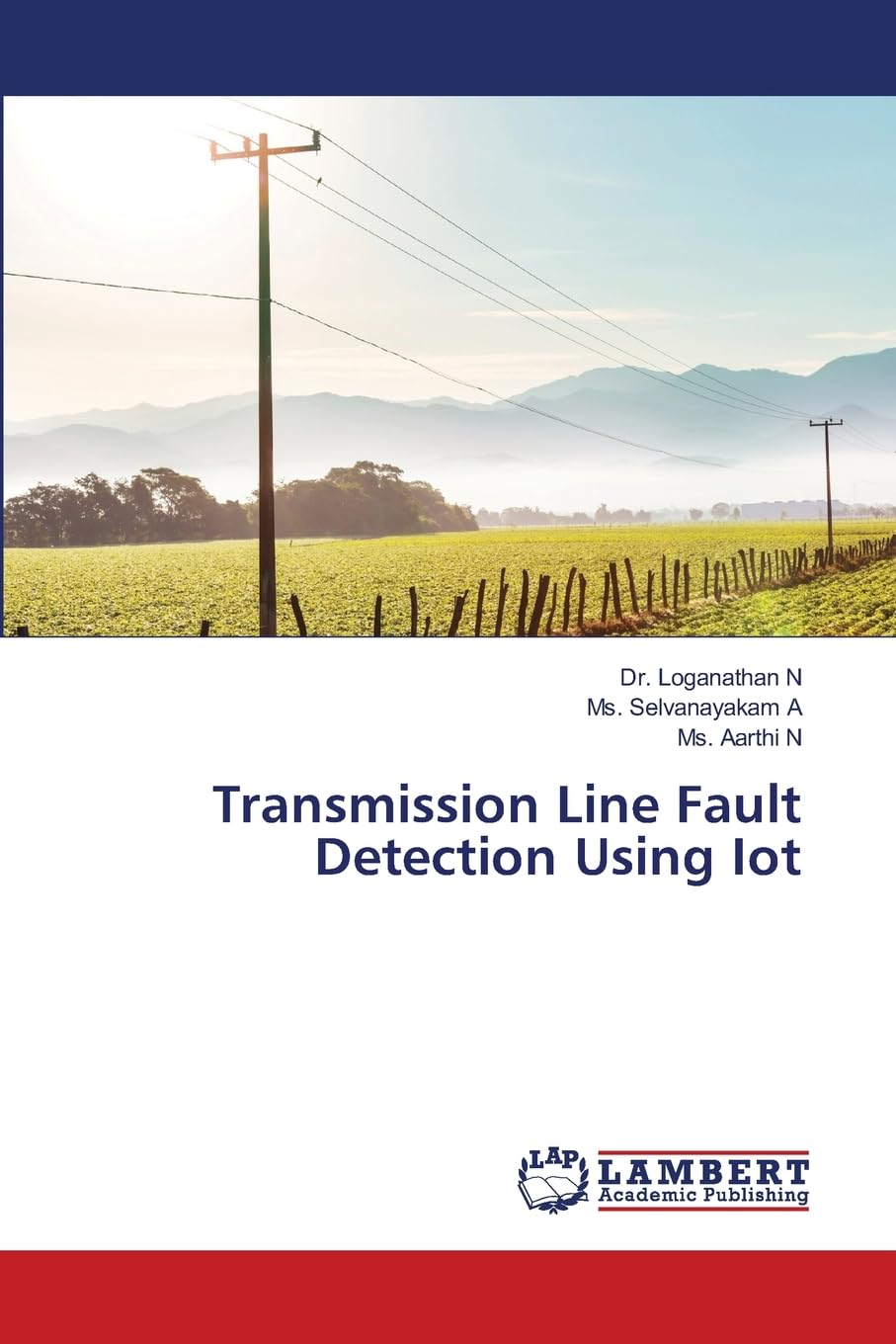 Transmission Line Fault Detection Using Iot