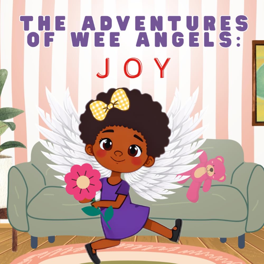 The Adventures of Wee Angles : JOY