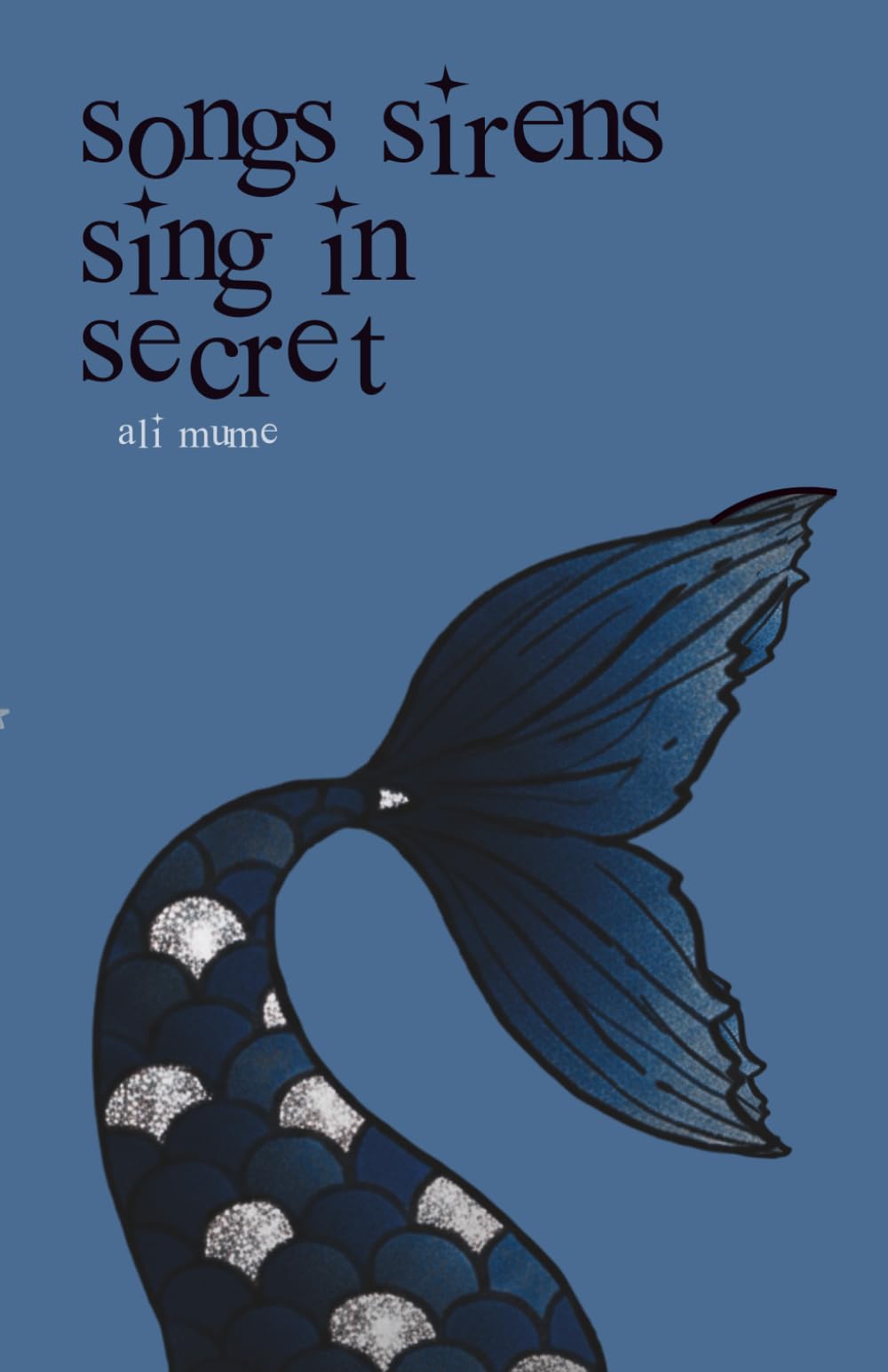 songs sirens sing in secret