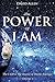 The Power of I AM - Volume 3