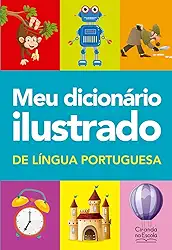 Meu dicionário ilustrado de Língua Portuguesa