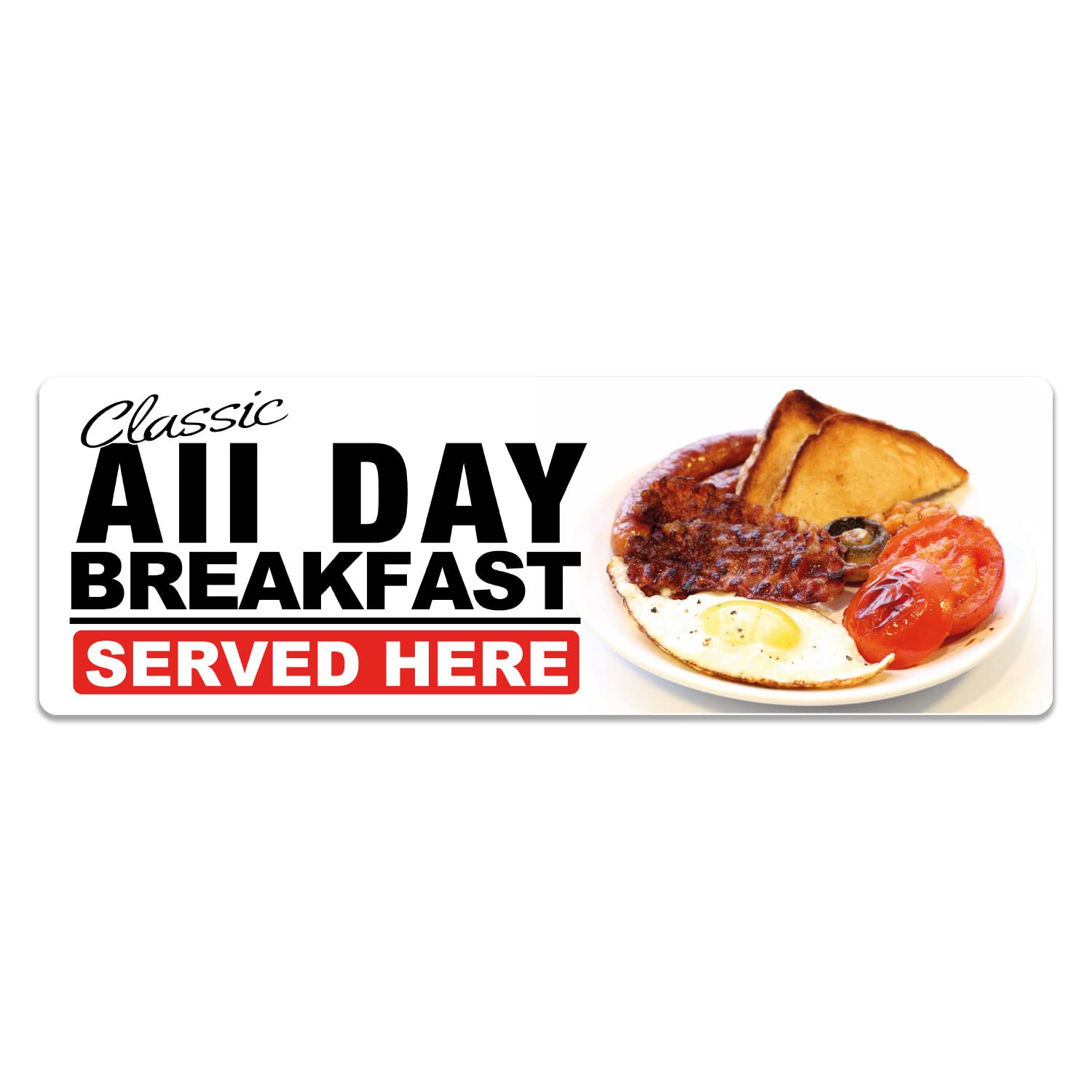 Classic All Day Breakfast Served Here Sticker Window Decal Sign Advert (XX-Large - 150cm x 50cm)