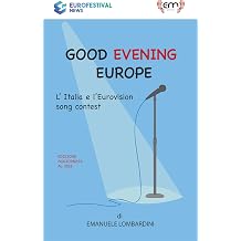 Good evening europe Italian Edition