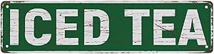Amazon.com : Metal Sign Iced Tea Retro Metal Tin Signs 16X4 Inch For ...