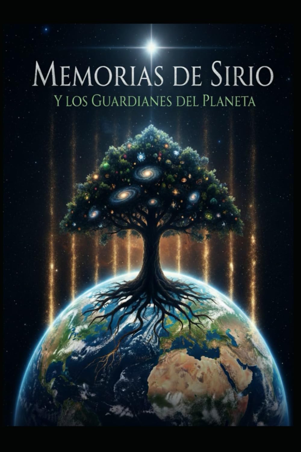 Memorias de Sirio y los Guardianes del Planeta
